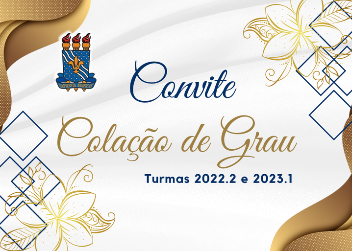 Colação de Grau Turmas 2022.2 e 2023.1