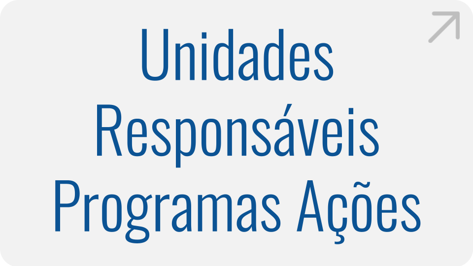 unidades-responsaveis-programas-acoes.png unidades-responsaveis-programas-acoes.png